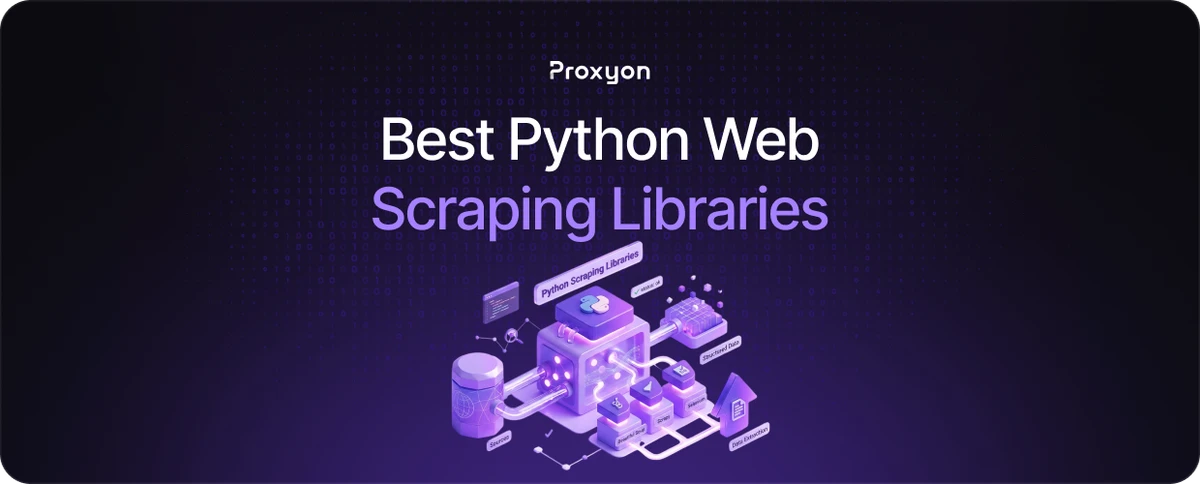 Best Python Web Scraping Libraries