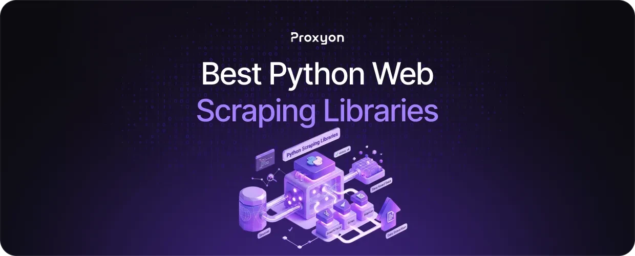 Best Python Web Scraping Libraries
