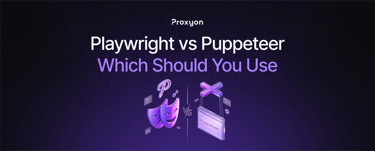 Playwright vs Puppeteer  Which Should You Use (2026)