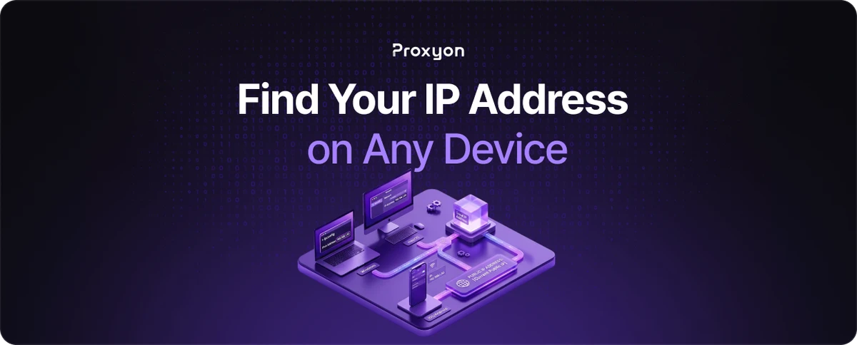 How to Find Your IP Address on Any Device