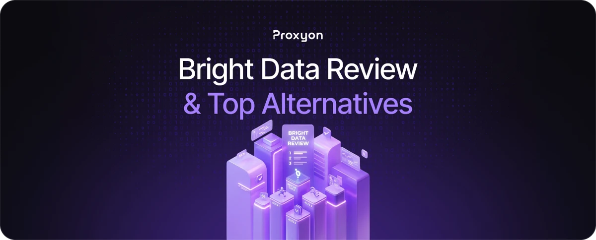 Bright Data Review & Top Alternatives