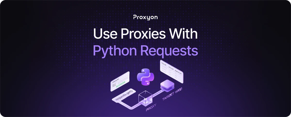 How to Use Proxies With Python Requests