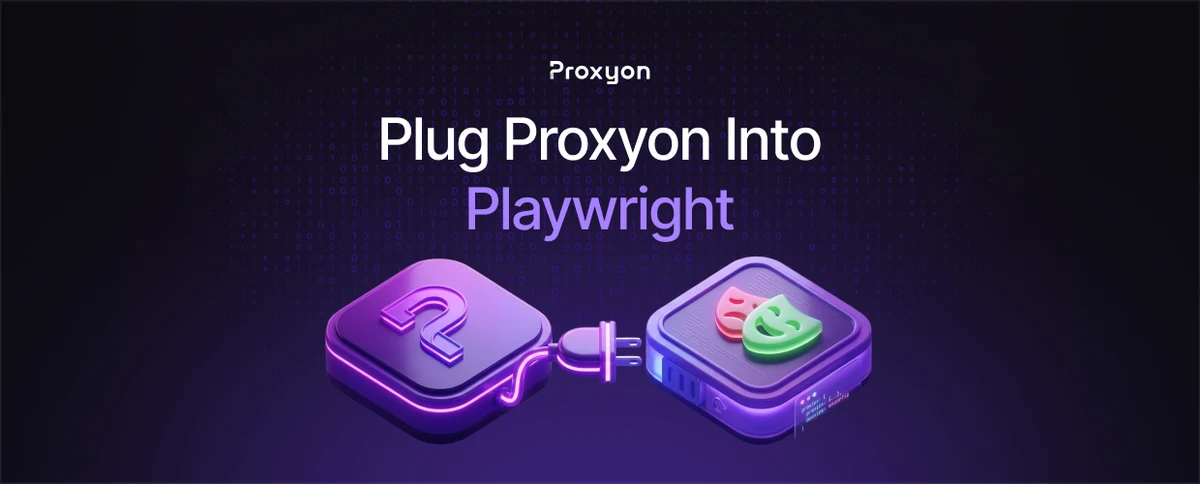Plug Proxyon Into Playwright