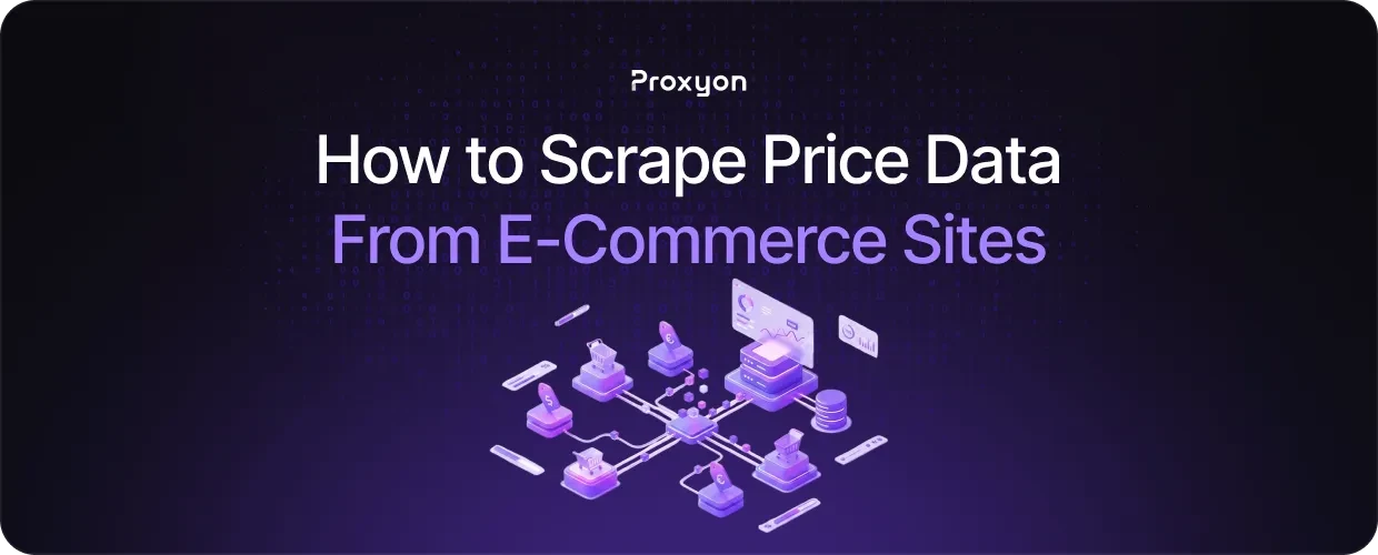How to Scrape Price Data From E Commerce Sites
