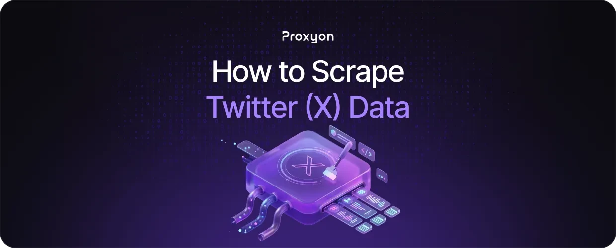 How to Scrape Twitter (X) Data