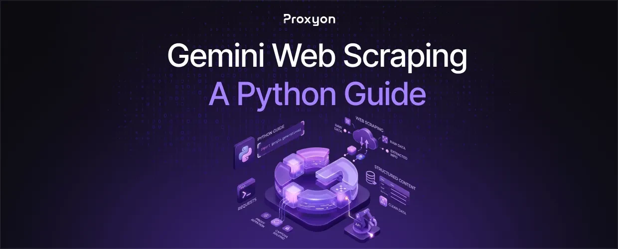 Gemini Web Scraping (2026): A Python Guide  