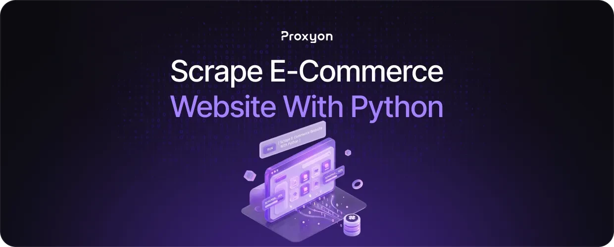 How to Scrape E Commerce Website With Python