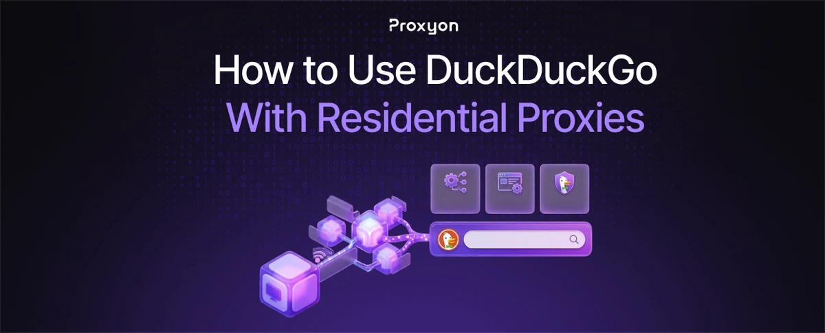 How to Use DuckDuckGo With Residential Proxies