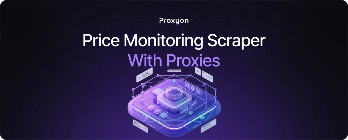 How to Build a Price Monitoring Scraper With Proxies