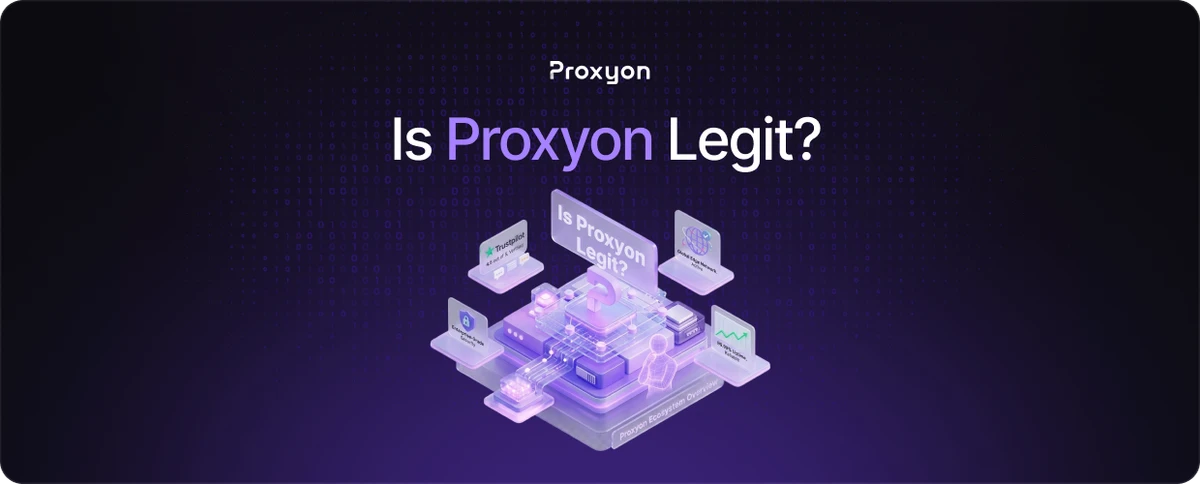Is Proxyon Legit
