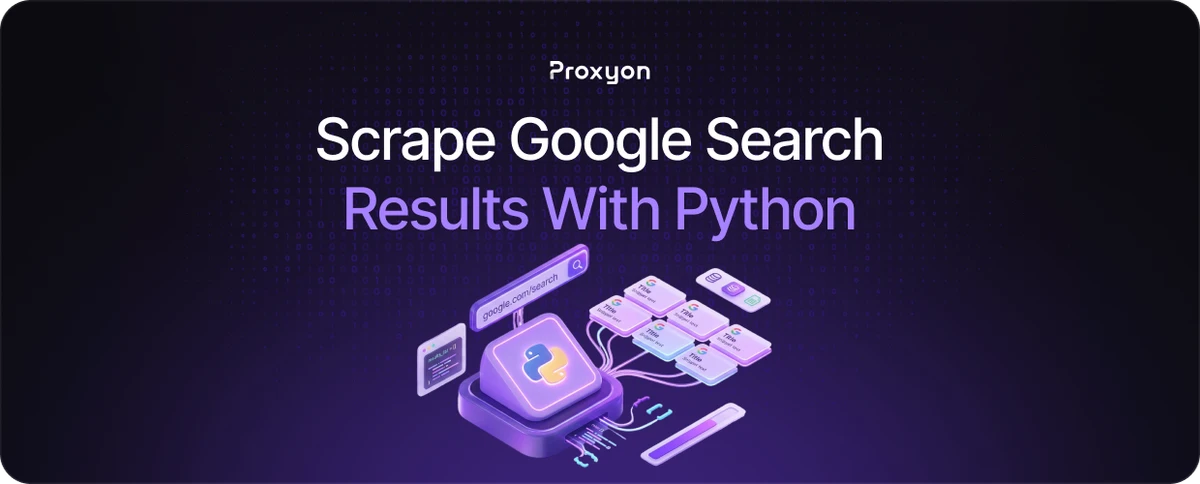How to Scrape Google Search Results With Python