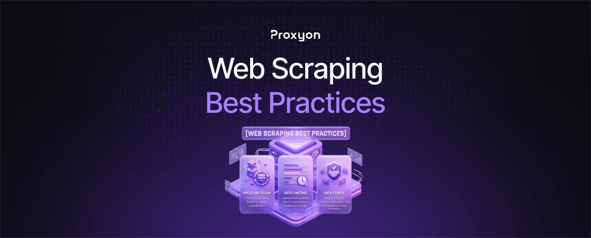Web Scraping Best Practices  Complete 2026 Guide