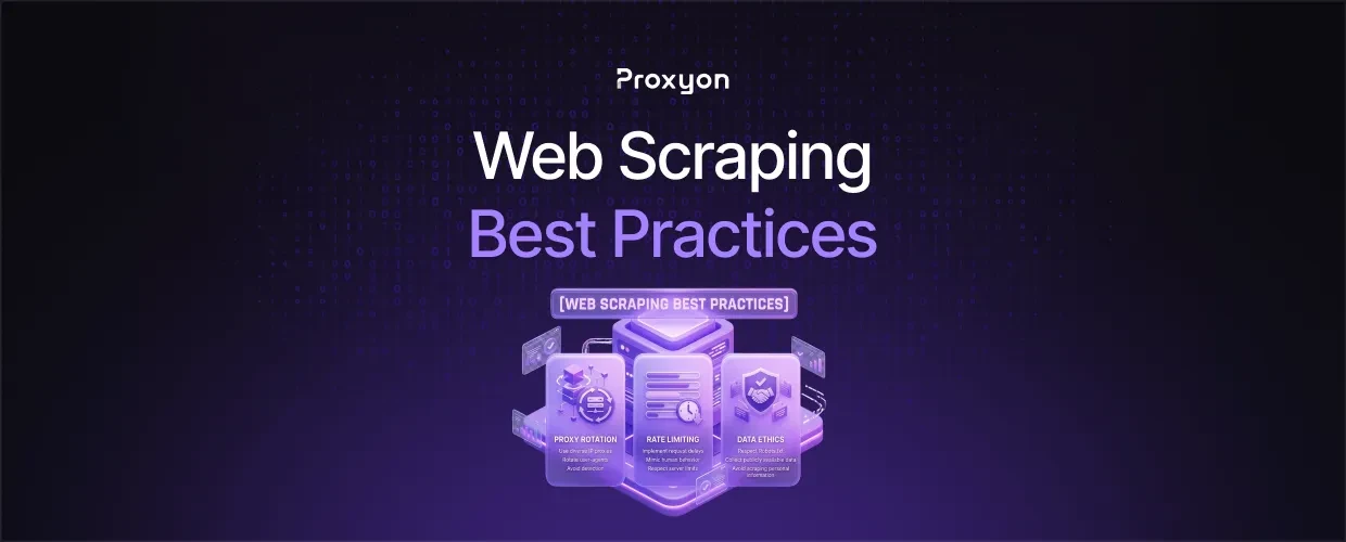 Web Scraping Best Practices  Complete 2026 Guide