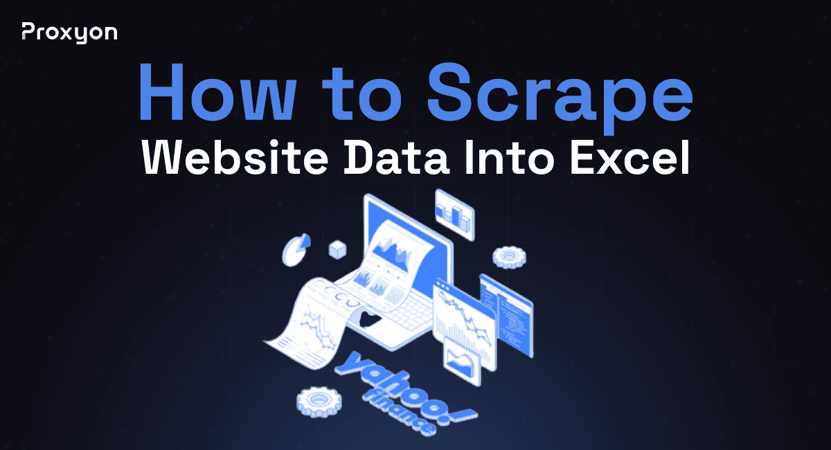 How to Scrape Website Data Into Excel (2026)