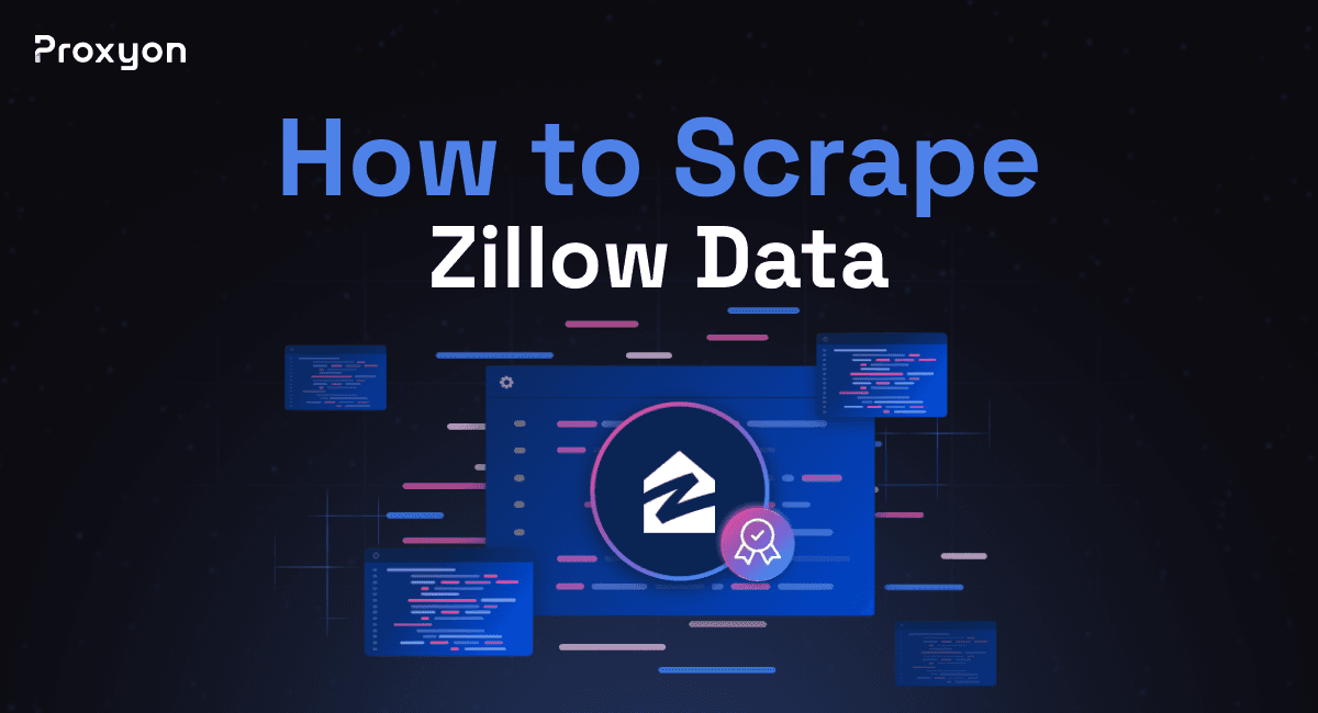 How to Scrape Zillow Data (2026)