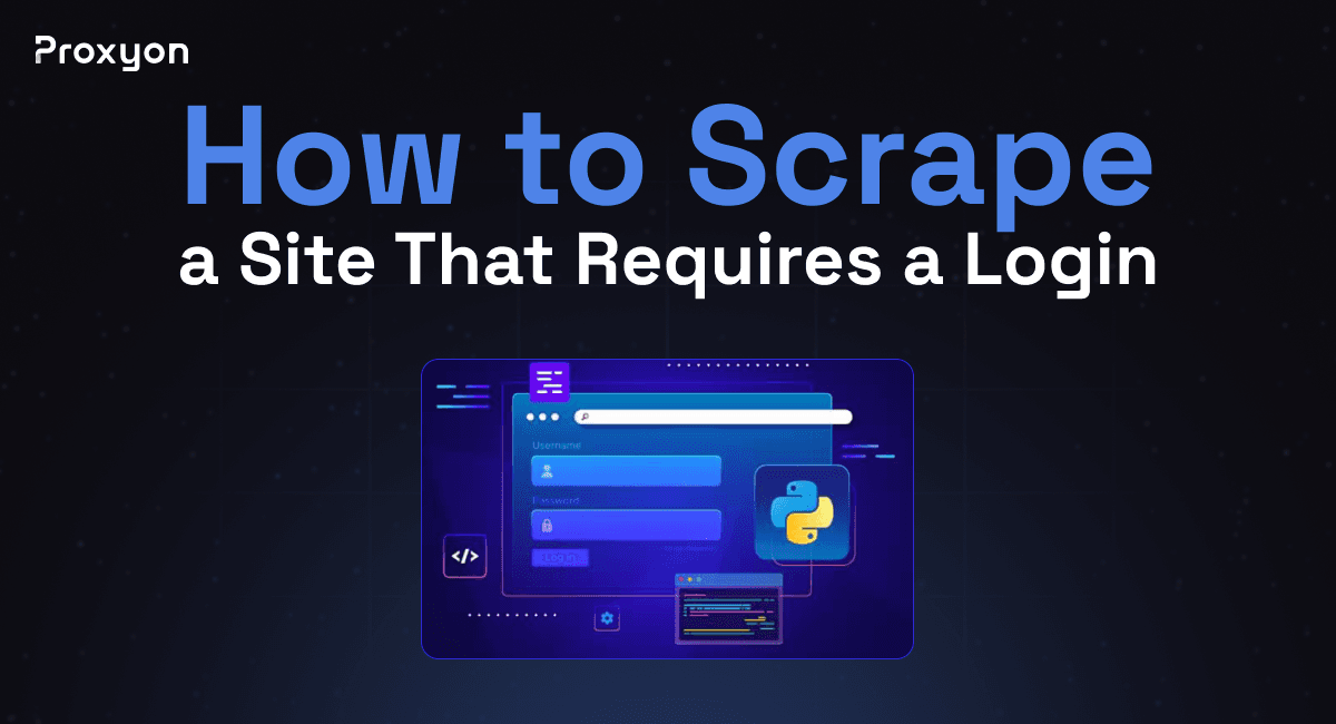 How to Scrape a Site That Requires a Login