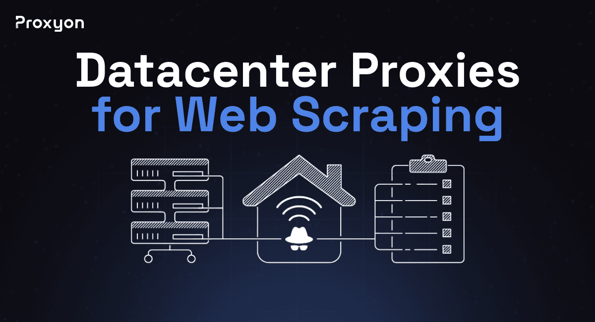 Datacenter Proxies for Web Scraping (2026)