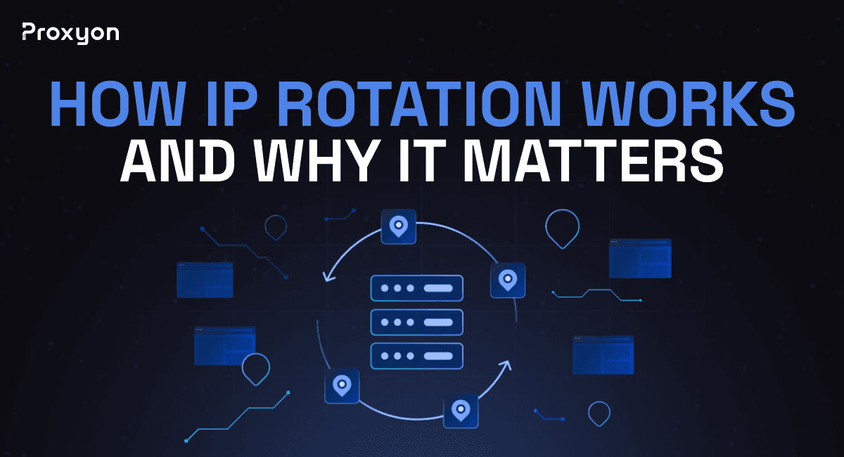IP Rotation: How It Works and Why It Matters for Scraping (2026)